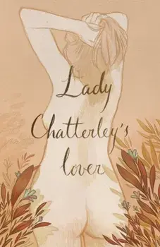 Lady Chatterley's Lover (Collector's Edition), Hardback/D.H. Lawrence