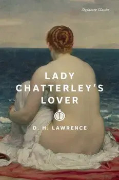 Lady Chatterley's Lover, Paperback/D. H. Lawrence