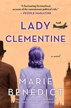 Lady Clementine. A Novel, Paperback/Marie Benedict
