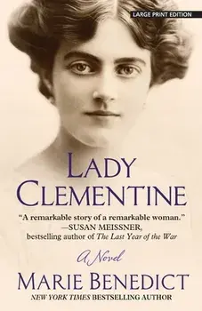 Lady Clementine, Paperback/Marie Benedict