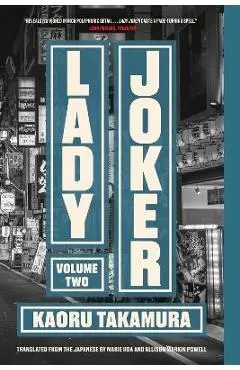Lady Joker, Volume 2 - Kaoru Takamura
