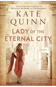 Lady of the Eternal City - Kate Quinn