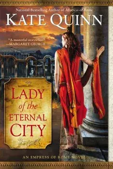 Lady of the Eternal City, Paperback/Kate Quinn