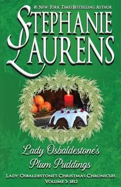 Lady Osbaldestone's Plum Puddings - Stephanie Laurens