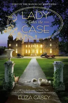 Lady Takes the Case, Paperback/Eliza Casey