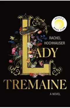 Lady Tremaine - Rachel Hochhauser