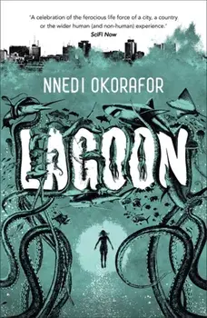 Lagoon, Paperback/Nnedi Okorafor
