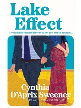 Lake Effect, Paperback/Cynthia D'Aprix Sweeney