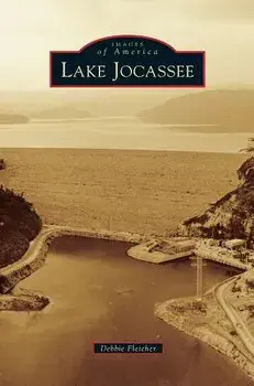 Lake Jocassee, Hardcover/Debbie Fletcher