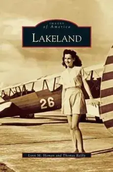 Lakeland, Hardcover/Lynn M. Homan