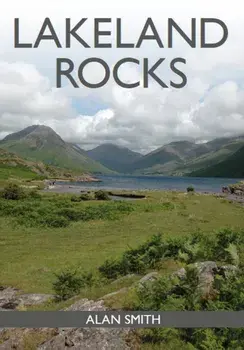 Lakeland Rocks, Paperback/Alan Smith