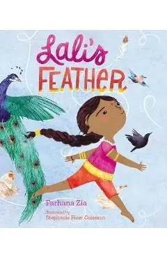 Lali's Feather - Farhana Zia