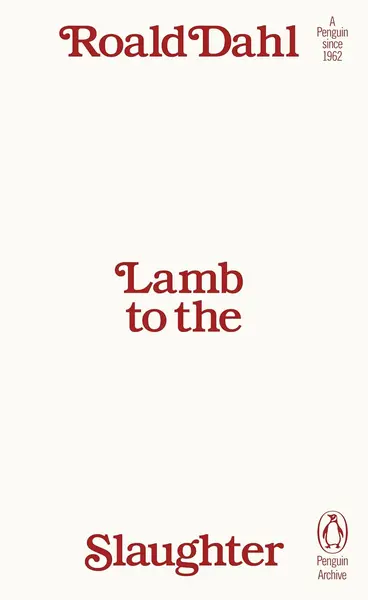 Lamb to the Slaughter (Penguin Archive)