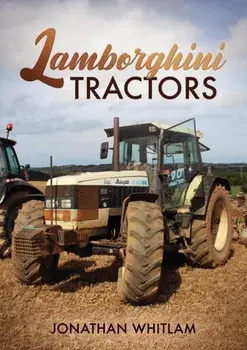 Lamborghini Tractors, Paperback/Jonathan Whitlam