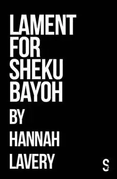 Lament for Sheku Bayoh, Paperback/Hannah Lavery