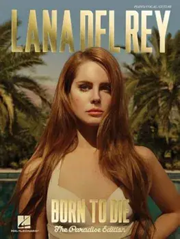 Lana del Rey - Born to Die: The Paradise Edition, Paperback/Lana Del Rey