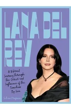 Lana Del Rey - Selena Fragassi