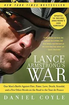 Lance Armstrong's War, Paperback/Daniel Coyle