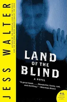 Land of the Blind, Paperback/Jess Walter