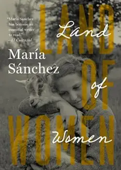 Land of Women, Paperback/Maria Sanchez