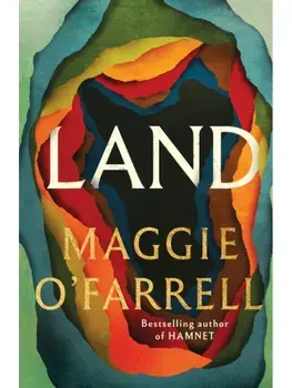 Land, Paperback/Maggie O'Farrell