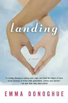 Landing, Paperback/Emma Donoghue