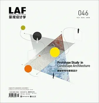 Landscape Architecture Frontiers 046: Prototype Study in Landscape Architecture, Paperback/Kongjian Yu