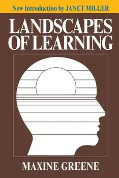 Landscapes of Learning, Paperback/Maxine Greene