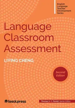 Language Classroom Assessment. 2 Revised edition, Paperback/Liying Cheng