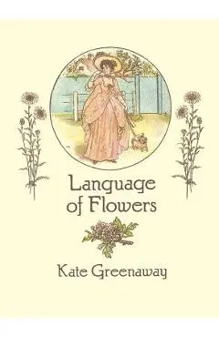 Language of Flowers - Kate Greenaway
