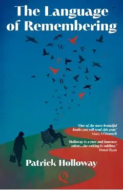 Language of Remembering - Patrick Holloway