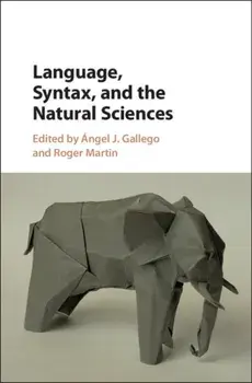 Language, Syntax, and the Natural Sciences, Hardback/***