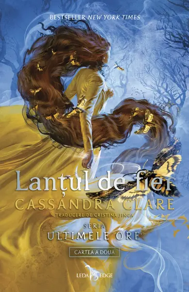 Lanţul de fier (vol.2 din seria Ultimele ore)