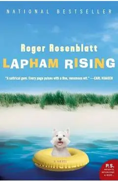 Lapham Rising - Roger Rosenblatt