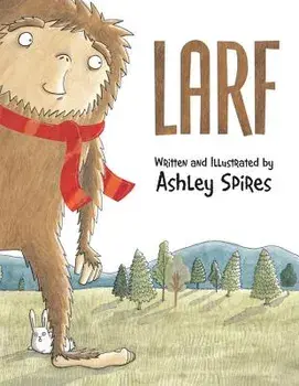 Larf, Hardcover/Ashley Spires