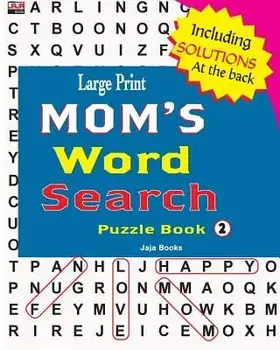 Large Print Mom's Word Search Puzzle Book, Vol. 2, Paperback/Jaja Books
