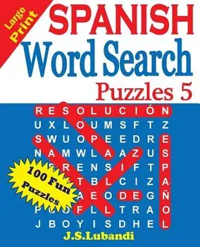 Large Print Spanish Word Search Puzzles 5, Paperback/J. S. Lubandi
