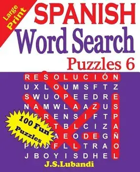 Large Print Spanish Word Search Puzzles 6, Paperback/J. S. Lubandi