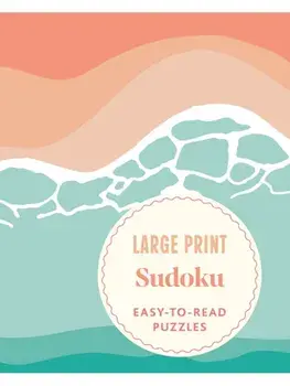 Large Print Sudoku. Easy-to-Read Puzzles, Paperback/Eric Saunders