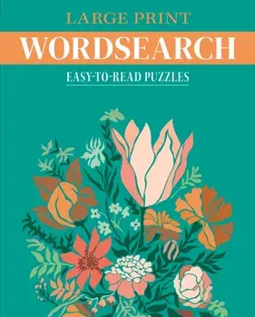 Large Print Wordsearch. Easy-to-Read Puzzles, Paperback/Eric Saunders