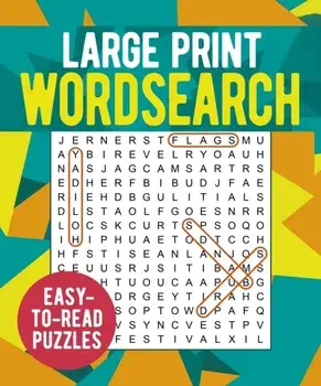 Large Print Wordsearch. Over 250 Easy-to-Read Puzzles, Paperback/Eric Saunders