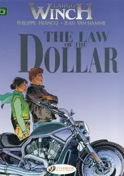 Largo Winch Vol.10: the Law of the Dollar, Paperback/Jean van Hamme