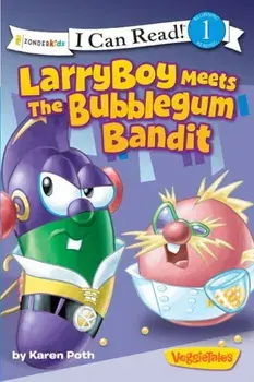 Larryboy Meets the Bubblegum Bandit, Paperback/Karen Poth