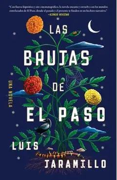Las Brujas de El Paso, Spanish-Language Edition of the Witches of El Paso - Luis Jaramillo