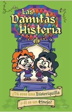 Las Damitas Histeria / The Little Ladies's Hysteria - Verónica Monti