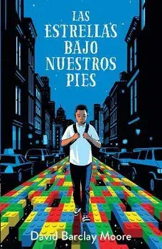 Las Estrellas Bajo Nuestros Pies / The Stars Beneath Our Feet, Paperback/David Barclay Moore