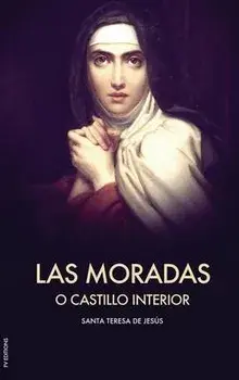Las Moradas o el Castillo interior (Letra Grande), Hardcover/Santa Teresa de Jesus