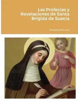 Las Profecías y Revelaciones de Santa Brígida de Suecia, Paperback/***