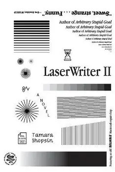 Laserwriter II, Paperback/Tamara Shopsin