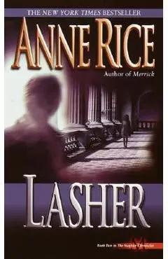Lasher - Anne Rice